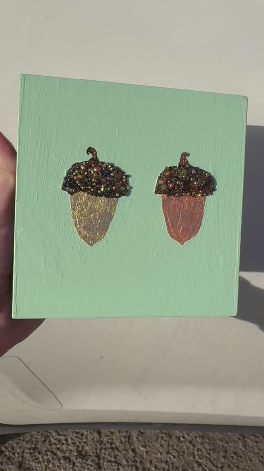 Two Jeweled Acorns - 6x6" - Oil Painting